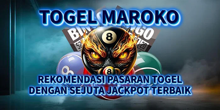 Togel Maroko – Rekomendasi Pasaran Togel dengan Sejuta Jackpot Terbaik