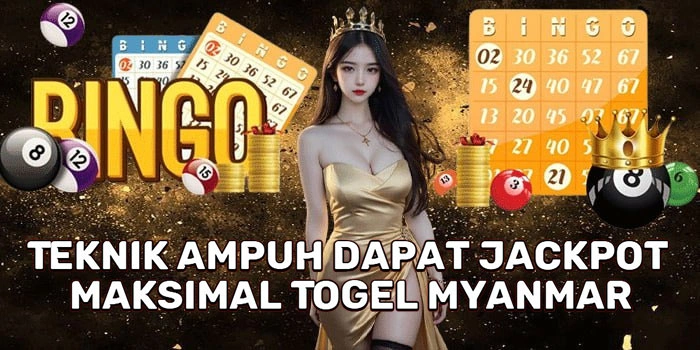 Teknik Ampuh Dapat Jackpot Maksimal Togel Myanmar