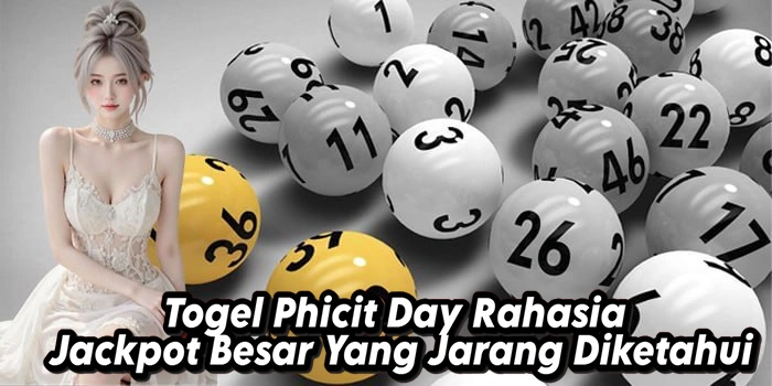 Togel Phicit Day Rahasia Jackpot Besar Yang Jarang Diketahui