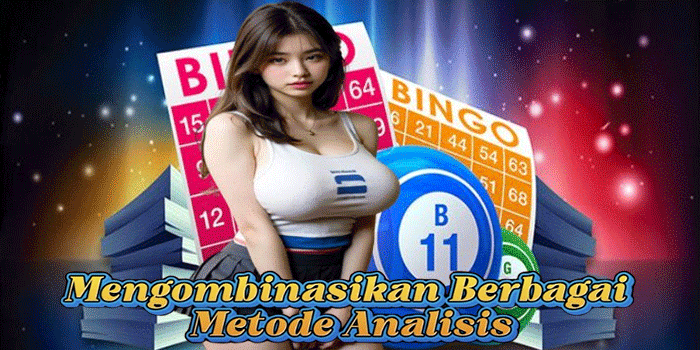 Mengombinasikan Berbagai Metode Analisis